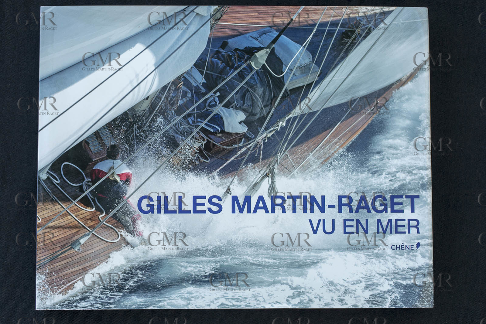 17 août 2014 - Book Vu en Mer (as seen at sea) - Editions du Chêne (Paris, FRA)- Gilles Martin-Raget